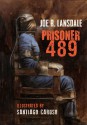 Prisoner 489 - Joe R. Lansdale