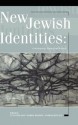 New Jewish Identities: Contemporary Europe And Beyond - Zvi Y. Gitelman