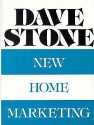 New Home Marketing - Dave Stone