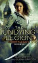 The Undying Legion: Crown & Key - Clay and Susan Griffith