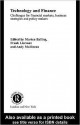 Technology and Finance: Challenges for Financial Markets, Business Strategies and Policy Makers - Morten Balling, Andrew Mullineux, Frank Lierman