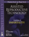 Principles and Practice of Assisted Reproductive Technology - Kamini A. Rao, Howard Carp, Robert, M.D. Fischer, Alan H. Decherney