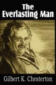 The Everlasting Man - G.K. Chesterton