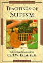 Sufism: An Introduction To The Mystical Tradition Of Islam - Carl W. Ernst