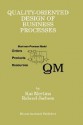 Quality-Oriented Design of Business Processes - Kai Mertins