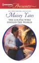 The Couple who Fooled the World - Maisey Yates