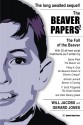 The Beaver Papers 2: The Fall of the Beaver (Volume 2) - Will Jacobs, Gerard Jones