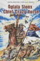 Oglala Sioux Chief Crazy Horse - William R. Sanford