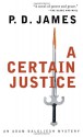 A Certain Justice - P.D. James