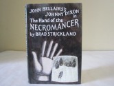 The Hand of the Necromancer - Brad Strickland, John Bellairs