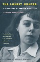 The Lonely Hunter: A Biography of Carson McCullers - Virginia Spencer Carr, Tennessee Williams