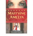 Marrying Ameera - Rosanne Hawke