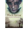 Black Spring - Alison Croggon