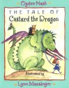 The Tale of Custard the Dragon (Audio) - Ogden Nash, John McDonough, Lynn M. Munsinger