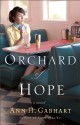 Orchard of Hope - Ann H. Gabhart