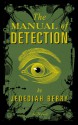 The Manual of Detection - Jedediah Berry