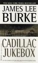 Cadillac Jukebox - James Lee Burke