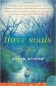 Three Souls: A Novel (Paperback) - Common - by Janie Chang