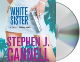 White Sister - Scott Brick, Stephen J. Cannell