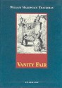 Vanity Fair - William Makepeace Thackeray