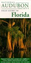 National Audubon Society Regional Guide to Florida - Peter Alden, Rick Cech