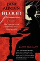 Jane Austen: Blood Persuasion - Janet Mullany