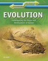 Evolution: Investigating the Origin and Development of Species - Jen Green