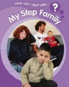 My Stepfamily - Sally Hewitt