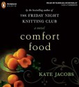 Comfort Food - Kate Jacobs, Barbara Rosenblat