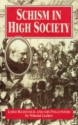 Schism In High Society: Lord Radstock And His Followers - James Y. Muckle, Nikolai Leskov