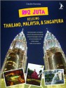 Rp2 Juta Keliling Thailand, Malaysia, & Singapura - Claudia Kaunang