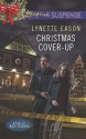 Christmas Cover-Up (Family Reunions) - Lynette Eason
