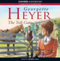 The Toll-Gate - Daniel Hill, Georgette Heyer