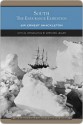 South (Barnes & Noble Library of Essential Reading): The Endurance Expedition - Ernest Shackleton, Gretchen Legler