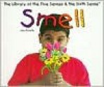 Smell - Sue Hurwitz, Franklin Watts