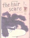 The Hair Scare - Jeffrey Fisher