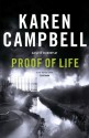 Proof of Life - Karen Campbell