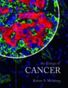 The Biology of Cancer - Robert A. Weinberg