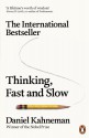 Thinking, Fast and Slow - Daniel Kahneman