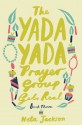 The Yada Yada Prayer Group Gets Real (Yada Yada Series) - Neta Jackson