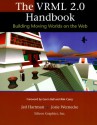 The VRML 2.0 Handbook: Building Moving Worlds on the Web - Jed Hartman, Josie Wernecke