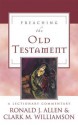 Preaching the Old Testament: A Lectionary Commentary - Ronald J. Allen, Clark M. Williamson