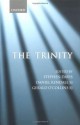 The Trinity: An Interdisciplinary Symposium on the Trinity - Stephen Davis, Kendall S.J., Daniel, O'Collins S.J., Gerald