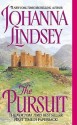 The Pursuit - Johanna Lindsey