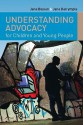 Advocacy for Children and Young Adults - Jane Boylan, Jane Dalrymple