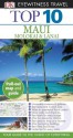 Top 10 Maui, Molokai & Lanai (EYEWITNESS TOP 10 TRAVEL GUIDE) - Bonnie Friedman