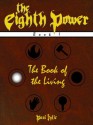 The Book of the Living (The Eighth Power) - Paul Lytle