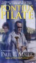 Pontius Pilate: A Novel - Paul L. Maier