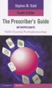 Stahl's Essential Psychopharmacology: The Prescriber's Guide: Antidepressants - Stephen M. Stahl