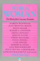 To Be a Woman : birth of a conscious feminine - Connie Zweig